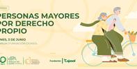 Jornada "Personas mayores por derecho propio"