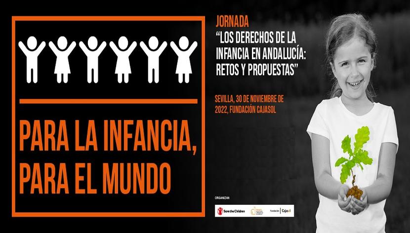 Jornada "Los Derechos de la Infancia en Andalucía: Retos y Propuestas"