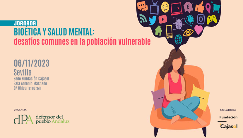 Jornada sobre Bioética y Salud Mental: desafíos comunes de la población vulnerable”