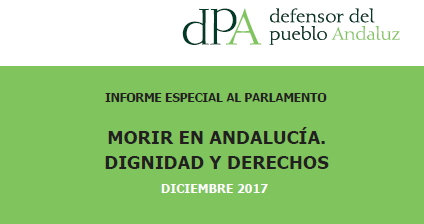 10.30 h: Entrega al Presidente del Parlamento del informe especial "Morir en Andalucía. Dignidad y derechos" 10.30 h: Entrega al Presidente del Parlamento del informe especial "Morir en Andalucía. Dignidad y derechos"