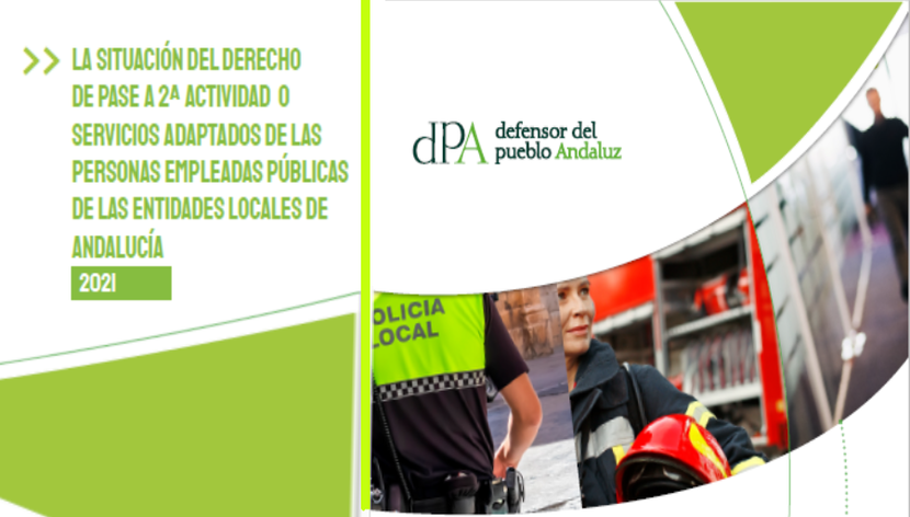 La situación del derecho de pase a 2ª actividad o servicios adaptados de las personas empleadas públicas de las Entidades Locales de Andalucía La situación del derecho de pase a 2ª actividad o servicios adaptados de las personas empleadas públicas de las Entidades Locales de Andalucía