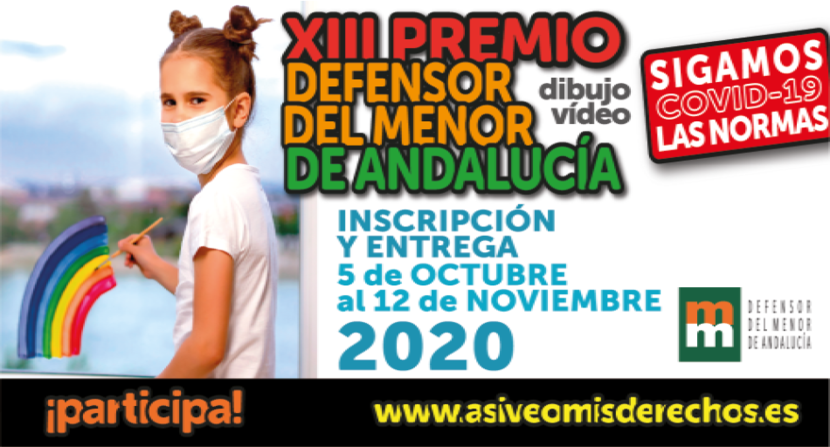 El Defensor del Menor de Andalucía convoca el XIII Premio "Así veo mis derechos" El Defensor del Menor de Andalucía convoca el XIII Premio "Así veo mis derechos"