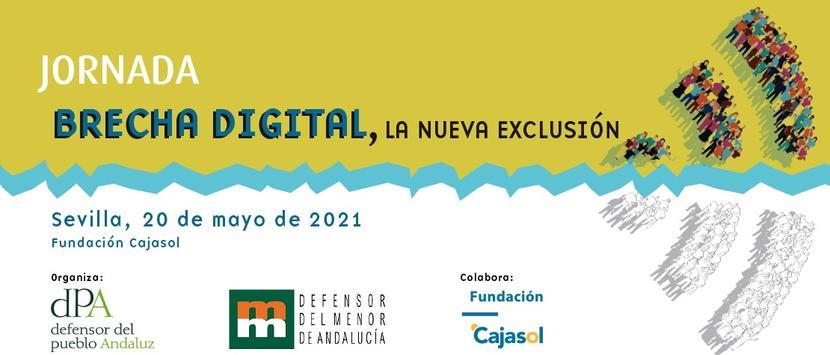 El Defensor del Pueblo andaluz debate sobre el impacto de la brecha digital y los nuevos excluidos en una jornada El Defensor del Pueblo andaluz debate sobre el impacto de la brecha digital y los nuevos excluidos en una jornada