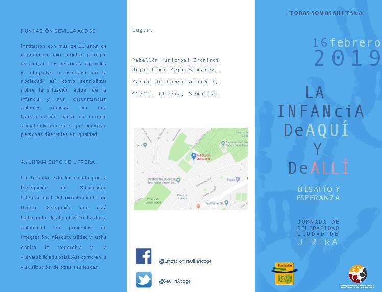 9.45 h: Ponencia sobre menores extranjeros no acompañados. Jornada de Solidaridad. Utrera (Sevilla) 9.45 h: Ponencia sobre menores extranjeros no acompañados. Jornada de Solidaridad. Utrera (Sevilla)