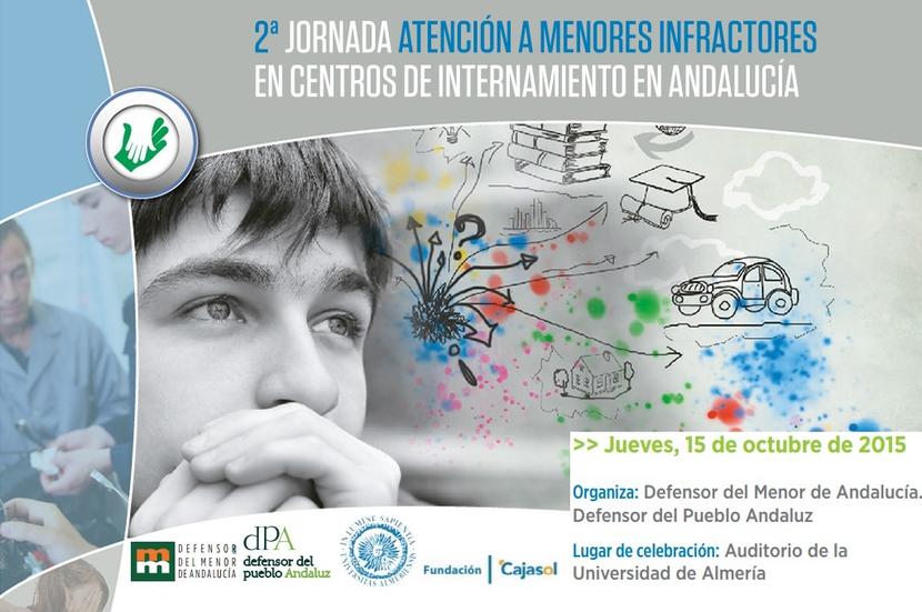 II JORNADA SOBRE ATENCIÓN A MENORES INFRACTORES EN CENTROS DE INTERNAMIENTO DE ANDALUCÍA