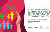 Jornada CONSTRUYENDO BIENESTAR: La infancia en el centro de las políticas de vivienda y empleo