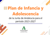 Elaboración del III Plan de Infancia y Adolescencia de la Junta de Andalucía para el período 2023-2027